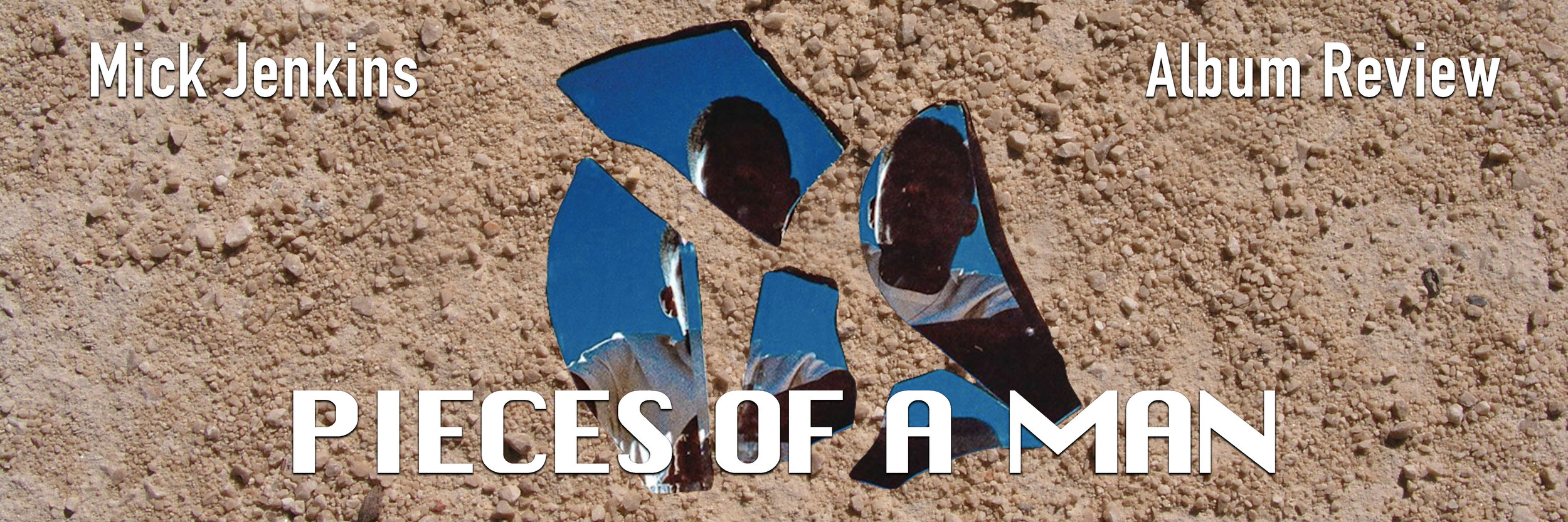 Pieces of a Man.jpg