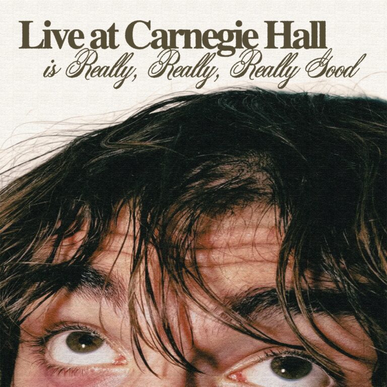 Live at Carnegie Hall is Really, Really, Really Good